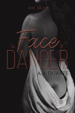 The Face of Danger - Duarte, A. R.