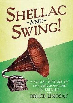 Shellac and Swing! - Lindsay, Bruce