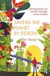 Saving The Planet By Design - Bild 1
