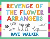 Revenge of the Flower Arrangers: More Dave Walker Guide to the Church Cartoons