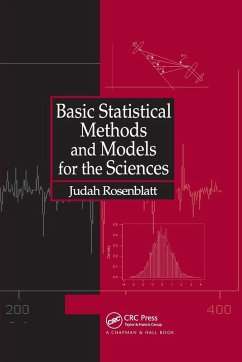 Basic Statistical Methods and Models for the Sciences - Rosenblatt, Judah