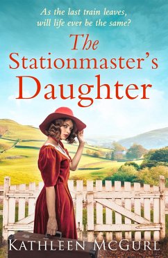 The Stationmaster's Daughter - McGurl, Kathleen