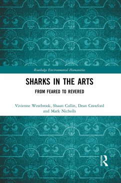 Sharks in the Arts - Westbrook, Vivienne; Collin, Shaun; Crawford, Dean; Nicholls, Mark