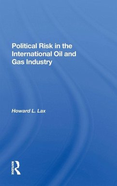 Cover Political Risk In The International Oil And Gas Industry