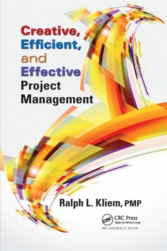 Creative, Efficient, and Effective Project Management - Kliem, Ralph L
