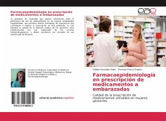 Farmacoepidemiología en prescripción de medicamentos a embarazadas