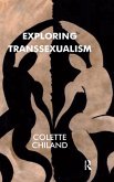Exploring Transsexualism Exploring Transsexualism