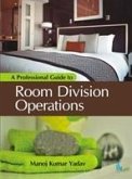 A Professional Guide to Room Division Operations A Professional Guide to Room Division Operations