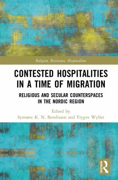 Contested Hospitalities in a Time of Migration