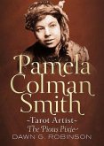 Pamela Colman Smith: Tarot Artist: The Pious Pixie