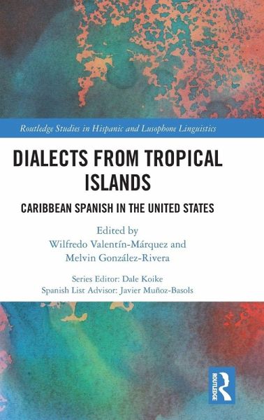 Dialects from Tropical Islands Dialects from Tropical Islands