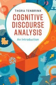 Cognitive Discourse Analysis - Tenbrink, Thora
