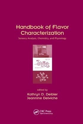 Handbook of Flavor Characterization Handbook of Flavor Characterization