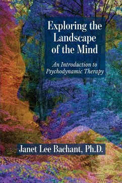 Exploring the Landscape of the Mind - Bachant, Janet Lee