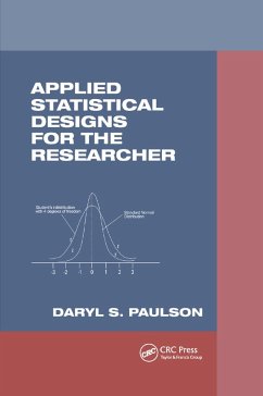 Applied Statistical Designs for the Researcher - Paulson, Daryl S