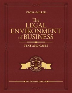 The Legal Environment of Business - Cross, Frank; Miller, Roger