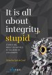It is all about Integrity, Stupid - Bild 1