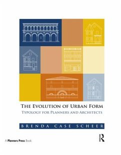 The Evolution of Urban Form - Case Scheer, Brenda