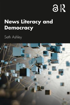 News Literacy and Democracy - Ashley, Seth