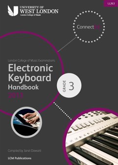 London College of Music Electronic Keyboard Handbook 2013-2019 Grade 3 - Examinations, London College of Music