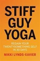 Stiff Guy Yoga - Lynds-Xavier, Nikki