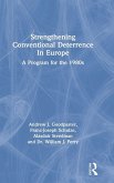 Strengthening Conventional Deterrence In Europe