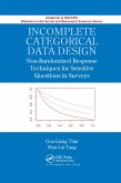 Incomplete Categorical Data Design