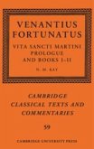 Venantius Fortunatus: Vita Sancti Martiniprologue and Books I-II