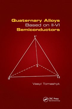 Quaternary Alloys Based on II - VI Semiconductors - Tomashyk, Vasyl