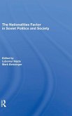 The Nationalities Factor In Soviet Politics And Society The Nationalities Factor In Soviet Politics And Society