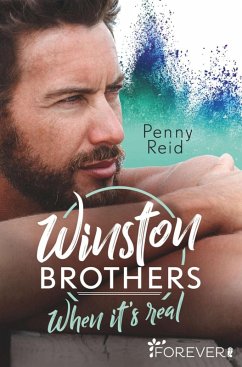 When it's real / Winston Brothers Bd.7 (eBook, ePUB) - Reid, Penny