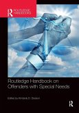 Routledge Handbook on Offenders with Special Needs