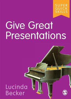 Give Great Presentations - Becker, Lucinda