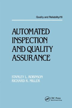 Automated Inspection and Quality Assurance - Robinson, Stanley L; Miller, Richard Kendall