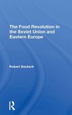 The Food Revolution In The Soviet Union And Eastern Europe
