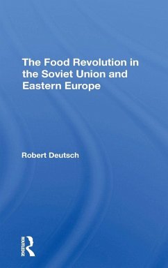 Cover The Food Revolution In The Soviet Union And Eastern Europe