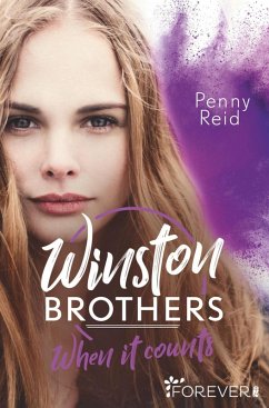 When it counts / Winston Brothers Bd.6 (eBook, ePUB) - Reid, Penny