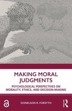 Making Moral Judgments - Forsyth, Donelson