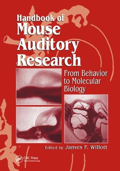 Handbook of Mouse Auditory Research - Willott, James F