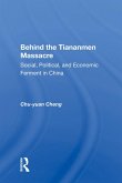 Behind the Tiananmen Massacre