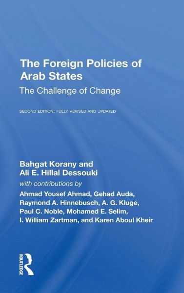 The Foreign Policies Of Arab States The Foreign Policies Of Arab States