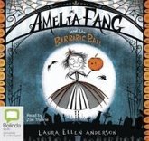 Amelia Fang and the Barbaric Ball