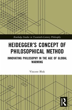 Heidegger's Concept of Philosophical Method - Blok, Vincent