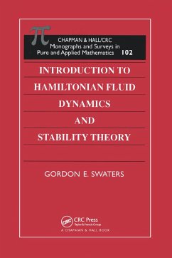 Introduction to Hamiltonian Fluid Dynamics and Stability Theory - Swaters, Gordon E