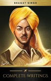 The Complete Writings of Bhagat Singh (Golden Deer Classics) (eBook, ePUB)