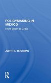 Policymaking In Mexico