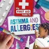 Asthma and Allergies Asthma and Allergies