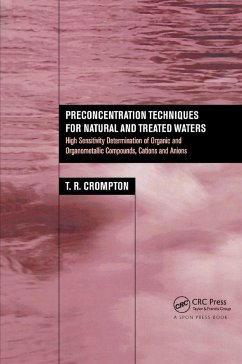 Preconcentration Techniques for Natural and Treated Waters - Crompton, T R