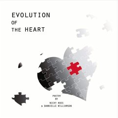 Evolution of the Heart - Williamson, Dannielle; Hoes, Nicky