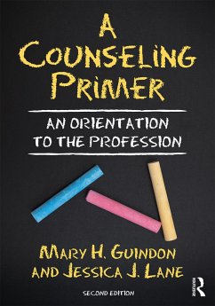 A Counseling Primer - Guindon, Mary H; Lane, Jessica J